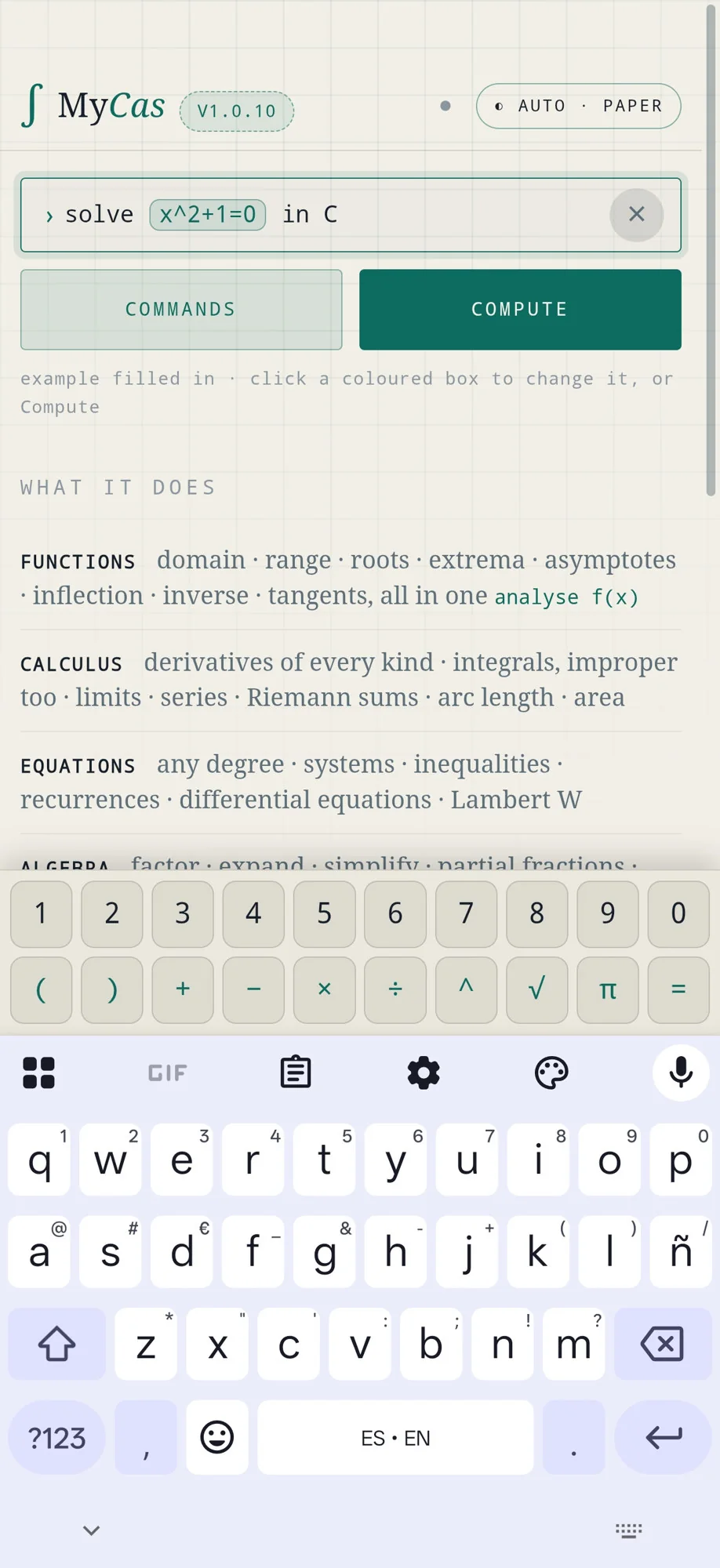 MyCAS on a phone solving x squared plus 1 equals 0 in the complex numbers, with maths keys above the letter keyboard.